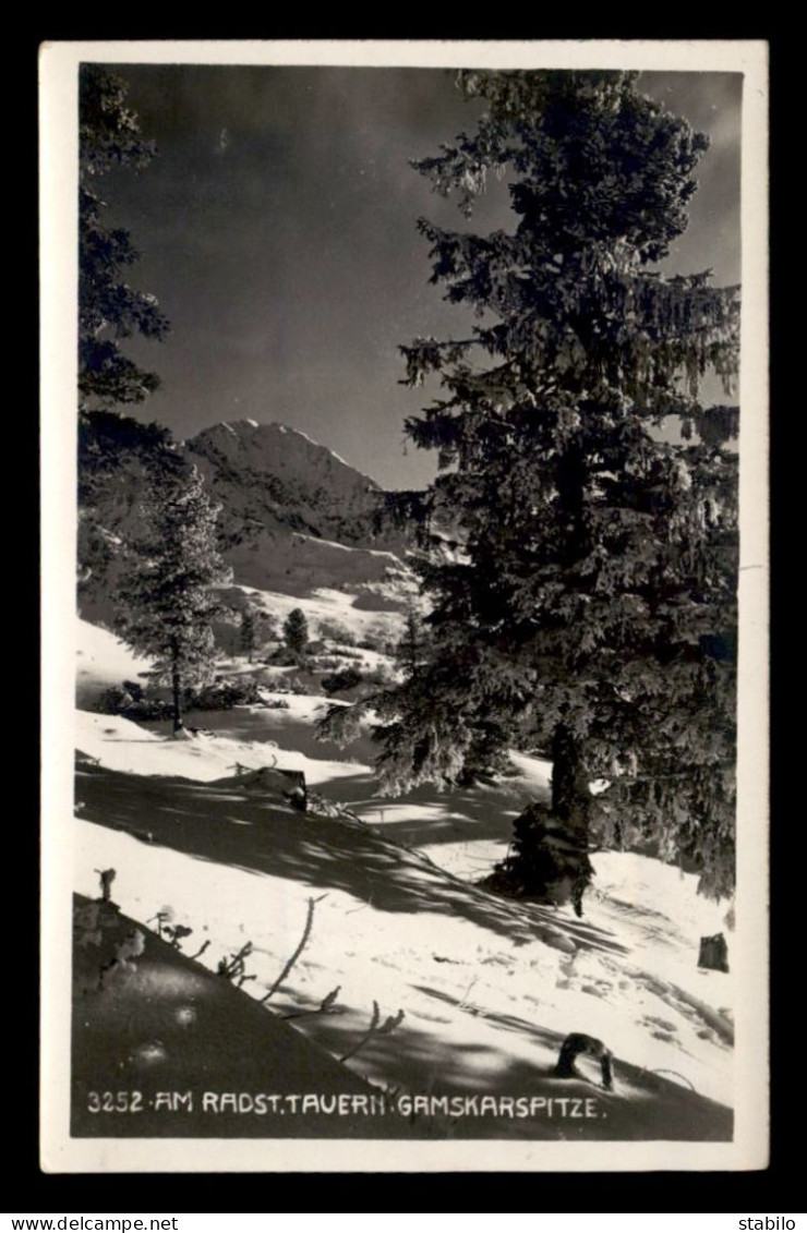 AUTRICHE - RADSTADT-TAUERN - GAMSKARSPITZE - Radstadt