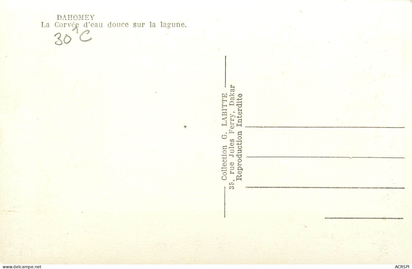 DAHOMEY La Corvée D'eau Douce Sur La Lagune   (scan Recto-verso) QQ 1159 - Dahomey