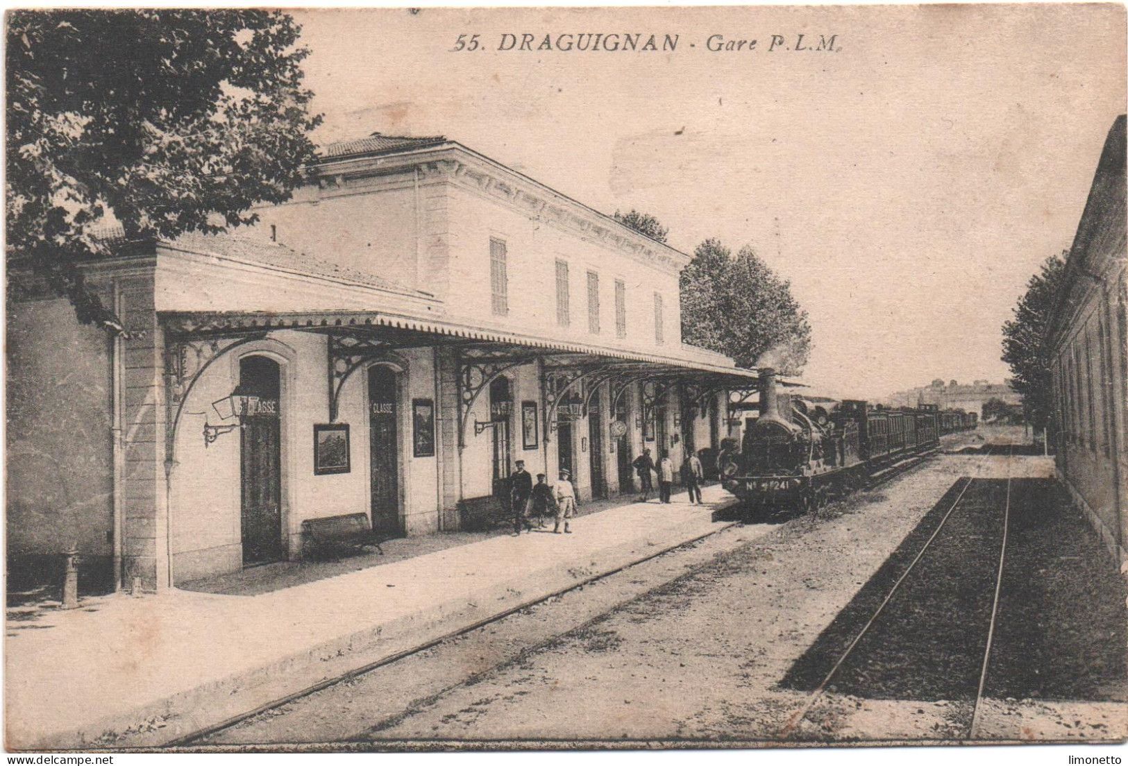 83-  DRAGUIGNAN -  La Gare  P.L.M.  N° 55  ( Train )   CPA - Draguignan