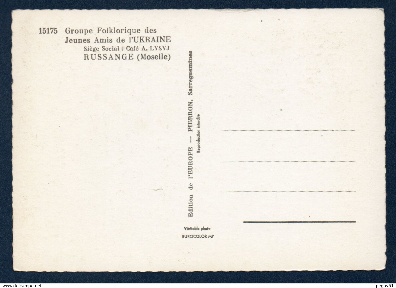 57. Russange. Groupe Folklorique Des Jeunes Amis De L' Ukraine ( Café A. Lysyj). Lot De 2 Cartes - Otros & Sin Clasificación