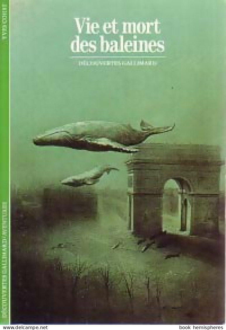 Vie Et Mort Des Baleines (1986) De Yves Cohat - Dieren