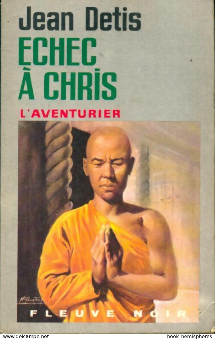 Echec à Chris (1971) De Jean Detis - Action