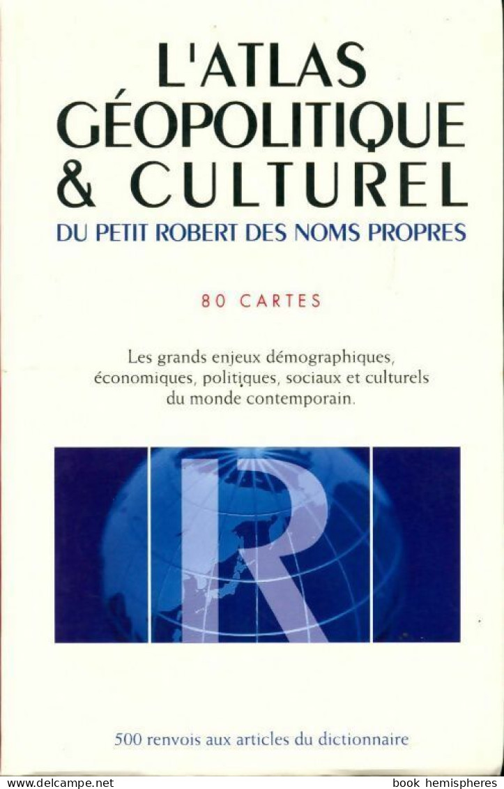 L'atlas Géopolitique & Culturel (1999) De Collectif - Mapas/Atlas