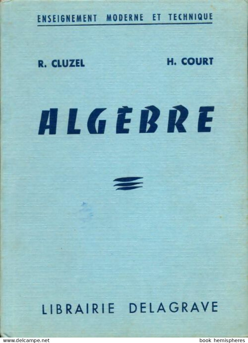 Algèbre (1965) De Court Cluzel - Wissenschaft