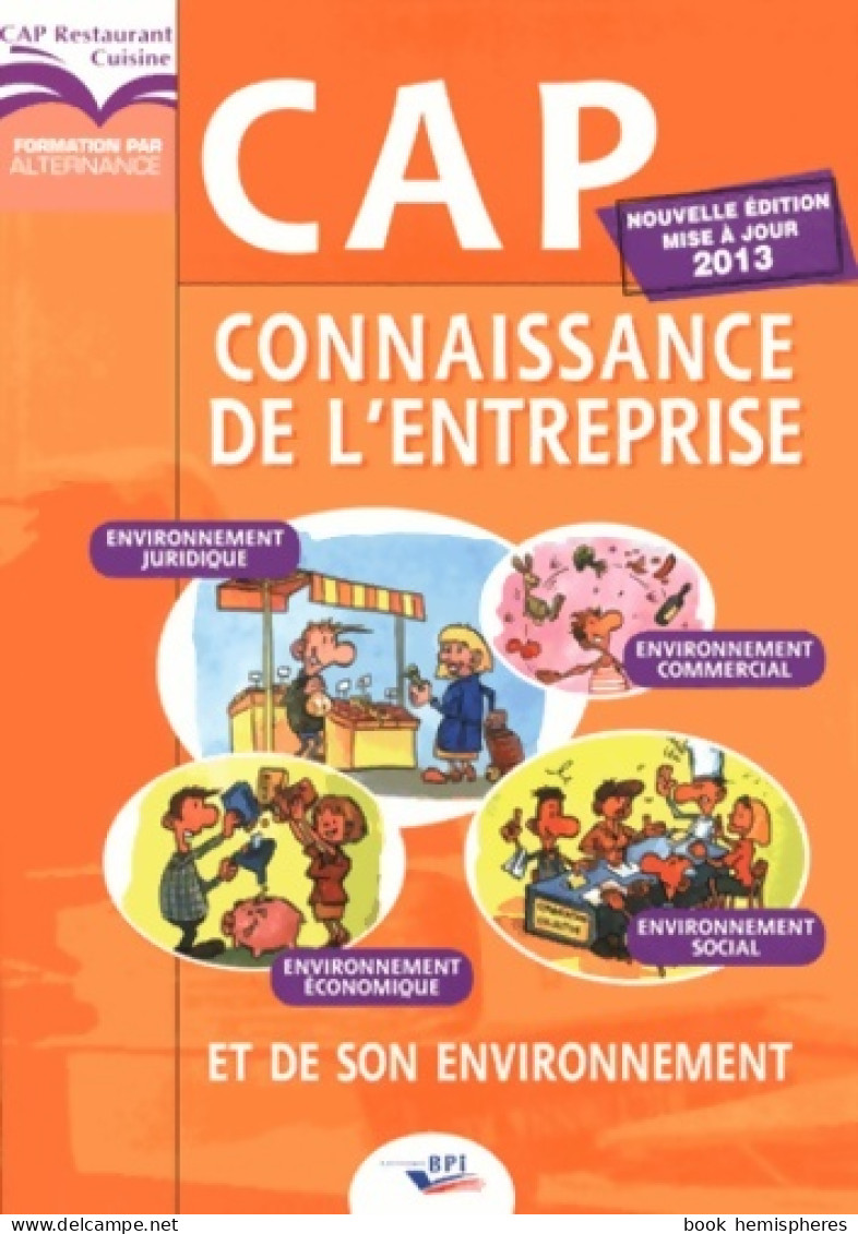 CAP Connaissance De L'Entreprise (2013) De Christiane Balanger - 12-18 Jaar