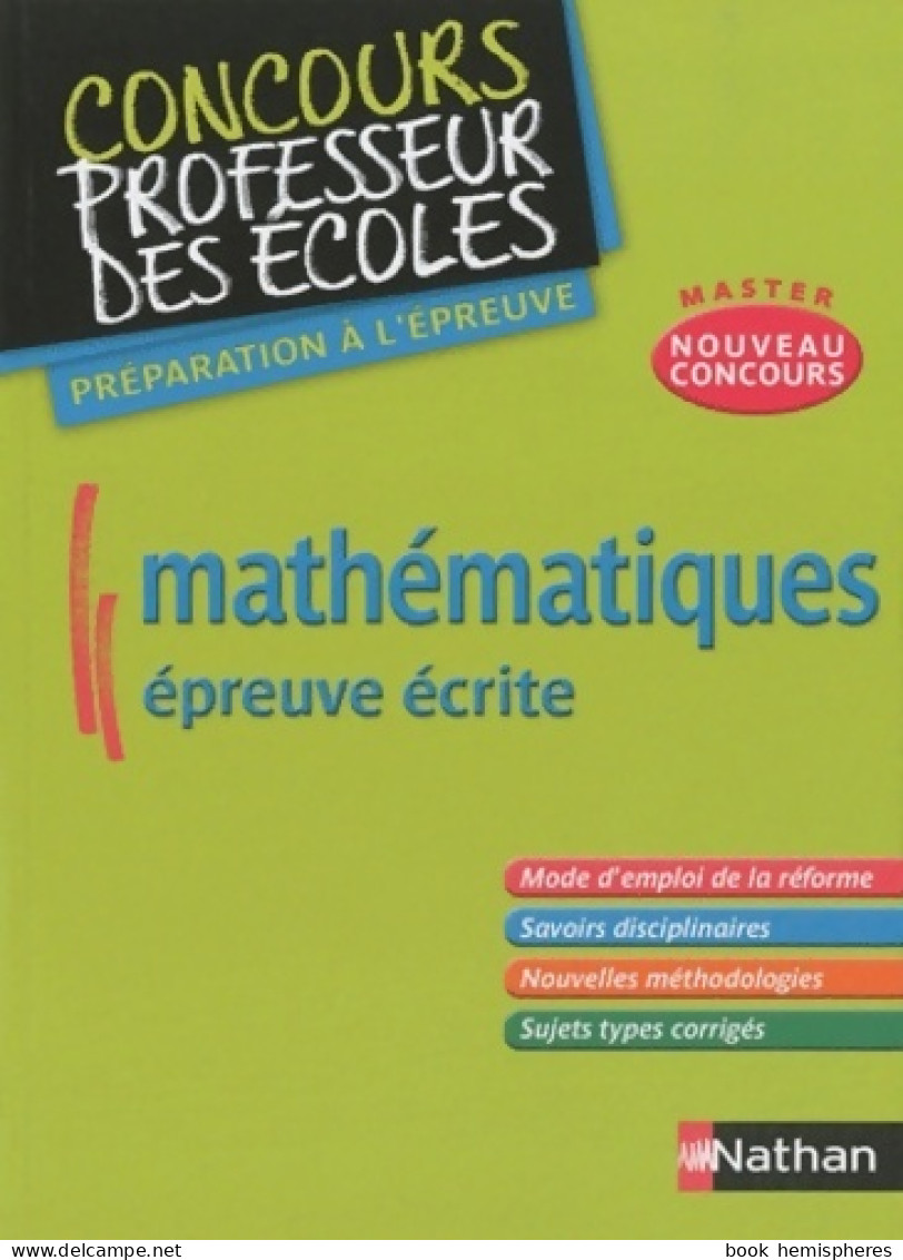 Mathématiques épreuve écrite - Préparation Au Nouveau Concours Crpe (2010) De Daniel Motteau - 18 Años Y Más