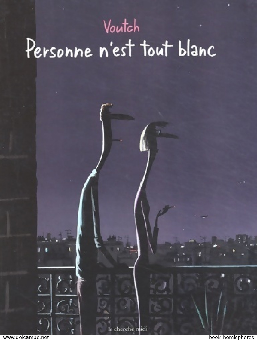 Personne N'est Tout Blanc (2002) De Voutch - Humour