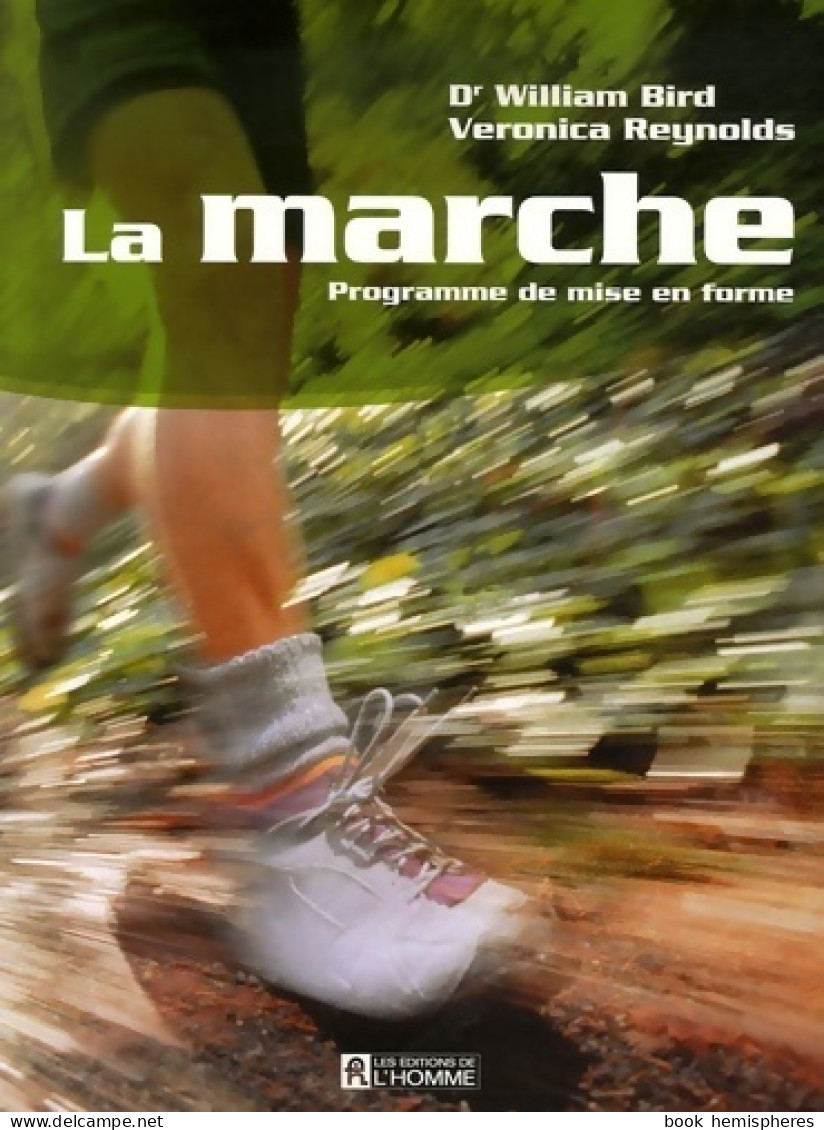 La Marche (2006) De William Bird - Sport