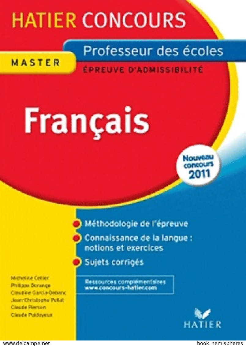 Hatier Concours CRPE 2011 - Français - épreuve D'admissibilité (2010) De Micheline Cellier - Über 18
