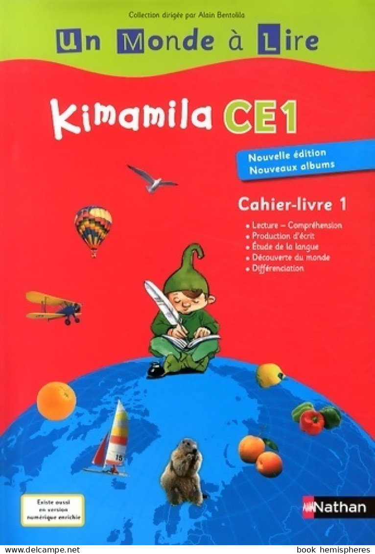 Kimamila CE1 : Cahier-livre 1  (2014) De Nadine Robert - 6-12 Anni