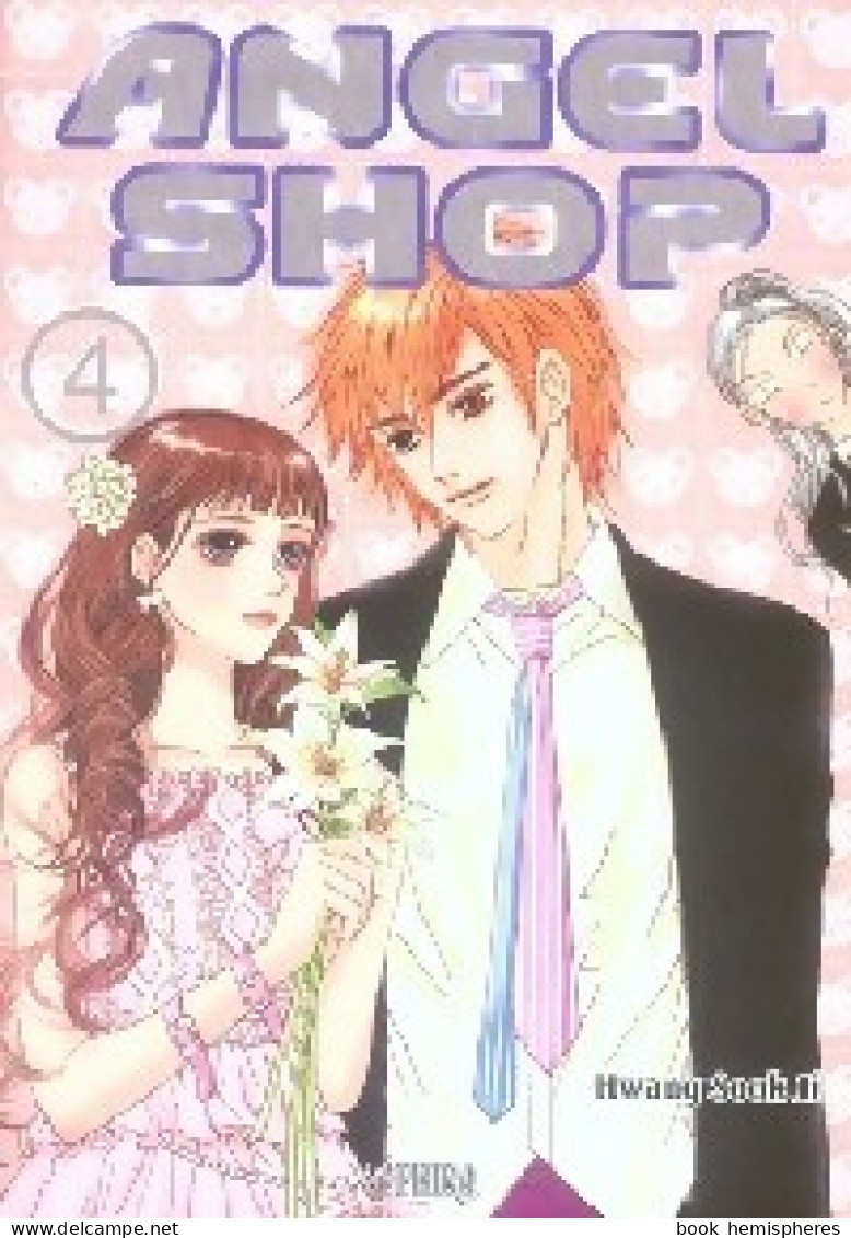 Angel Shop Tome IV (2006) De Sook Ji Hwang - Mangas Version Française