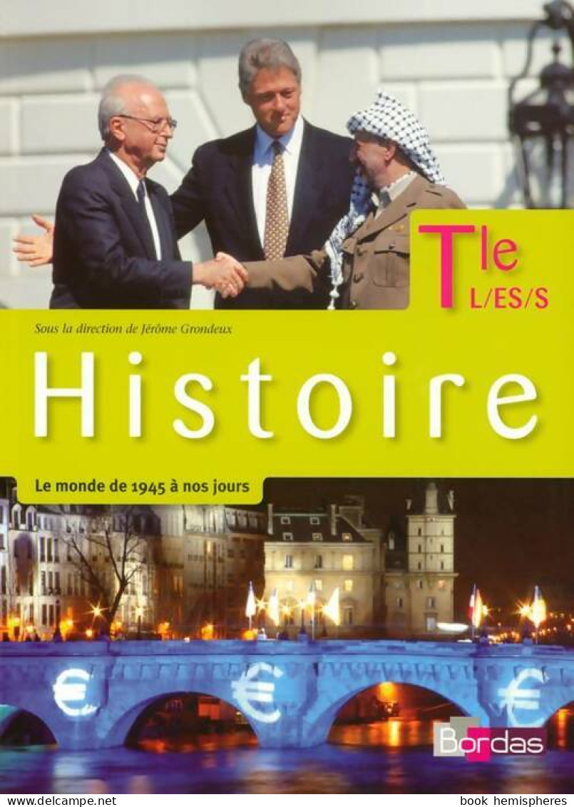 Histoire Terminales L, ES, S (2008) De Collectif - 12-18 Years Old