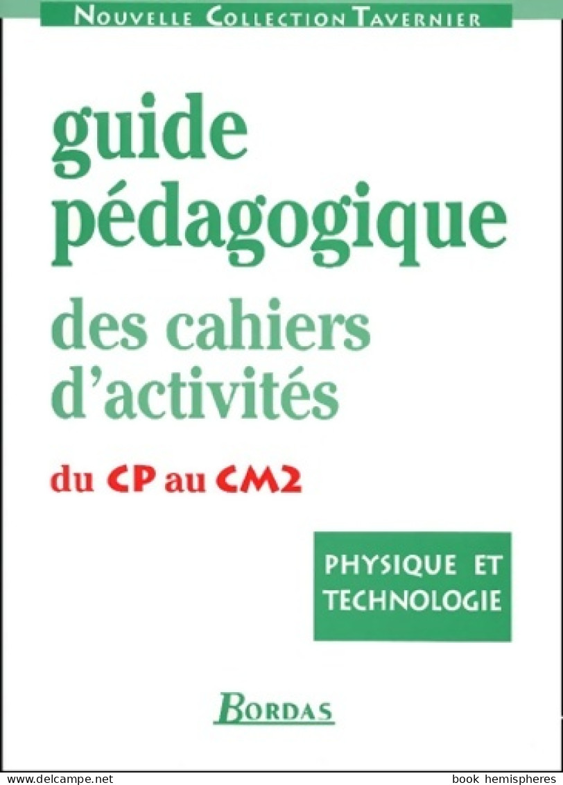 Phys Techno Cahiers Prof Cp/ce (1995) De Raymond Tavernier - Unclassified