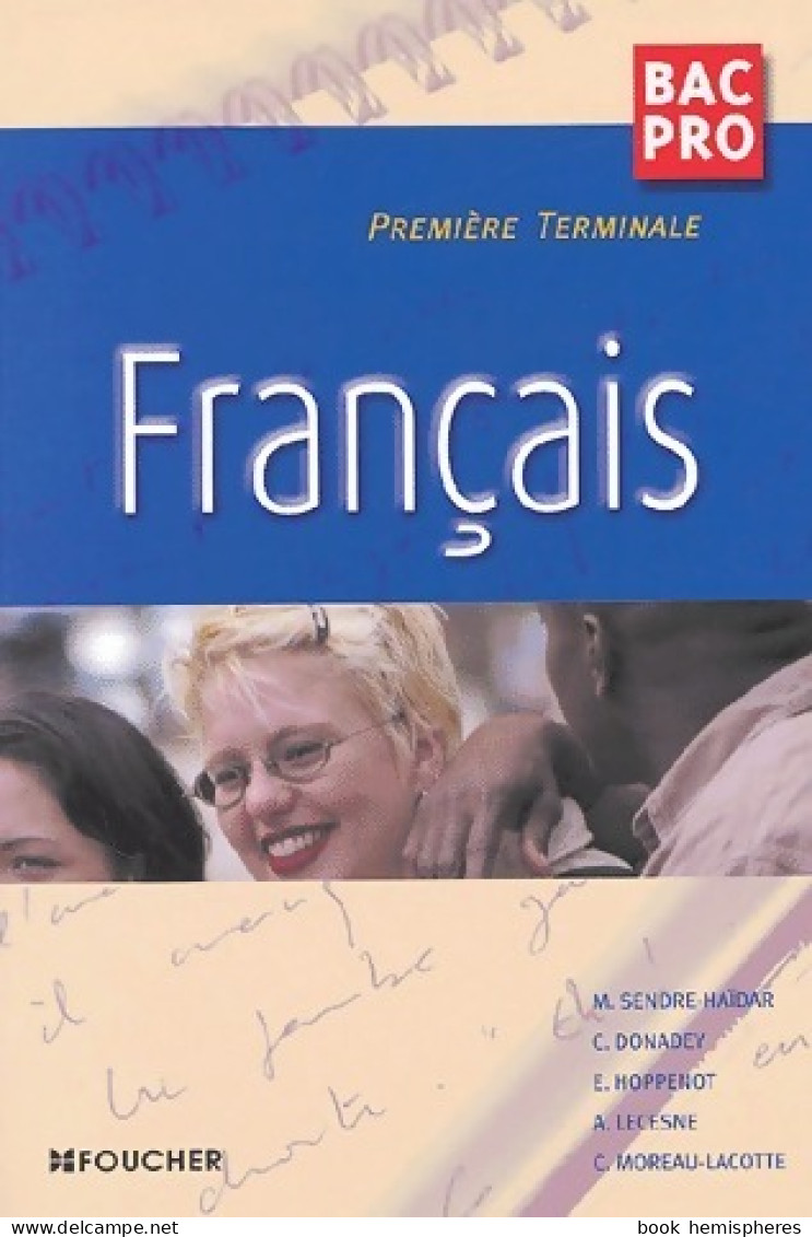 Français Bac Pro (2004) De M. Sendre-Haïdar - 12-18 Jahre