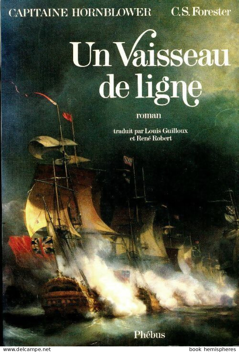 Un Vaisseau De Ligne (1991) De Cecil Scott Forester - Históricos