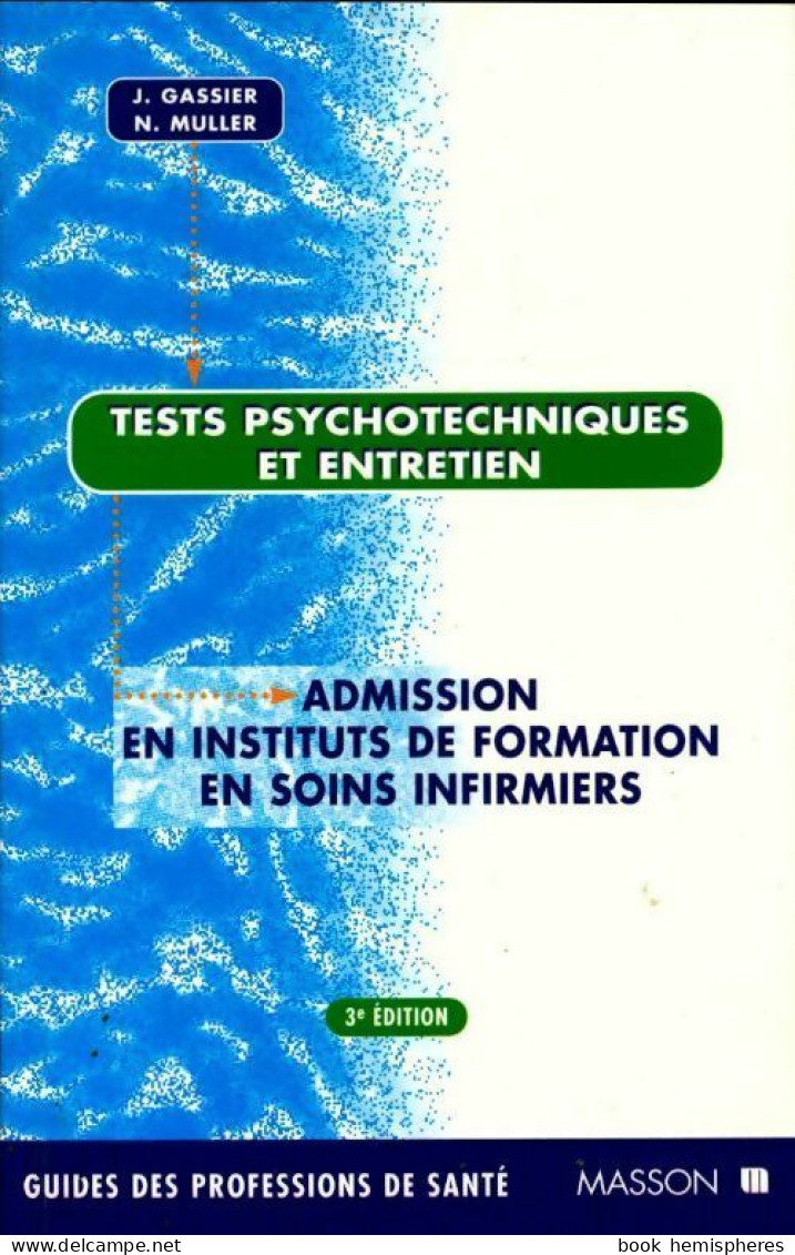 Tests Psychotechniques Et Entretien (1997) De Jacqueline Gassier - 18 Años Y Más