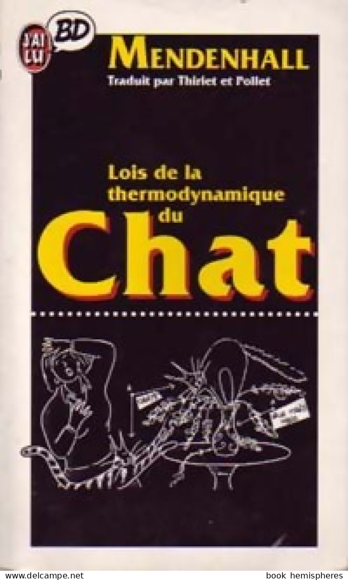 Lois De La Thermodynamique Du Chat (1995) De Mendehall - Sonstige & Ohne Zuordnung