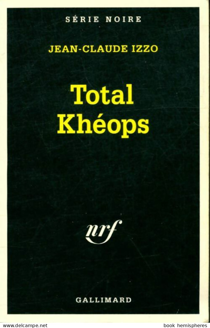 Total Khéops (1995) De Jean-Claude Izzo - Autres & Non Classés