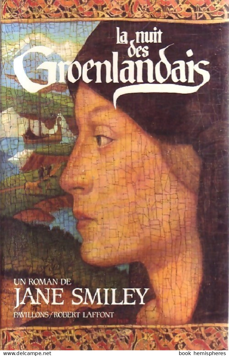 La Nuit Des Groenlandais (1989) De Jane Smiley - Históricos