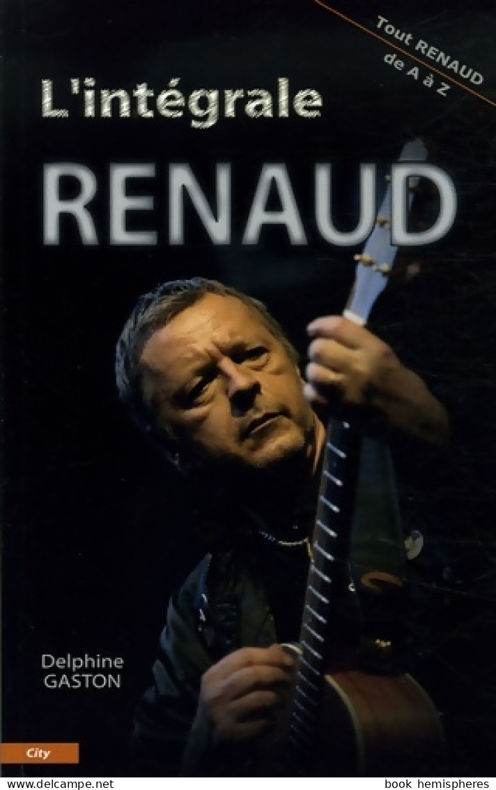 L'intégrale Renaud (2006) De Gaston-d - Musique