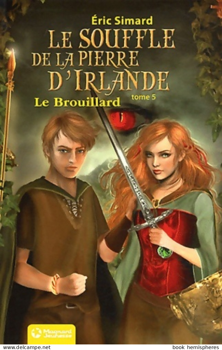 Le Brouillard De La Pierre D'irlande - 5. Le Brouillard (2012) De Eric Simard - Other & Unclassified