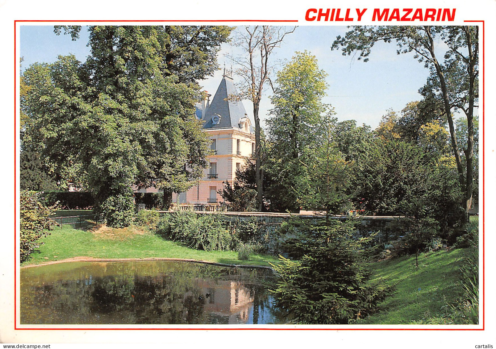 91-CHILLY MAZARIN-N°3813-C/0275 - Chilly Mazarin