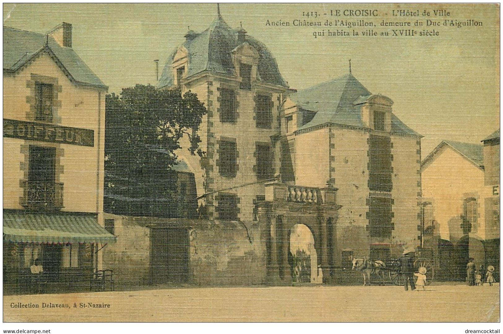 44 LE CROISIC. Hôtel De Ville Et Coiffeur. Superbe Carte Toilée 1910 - Le Croisic