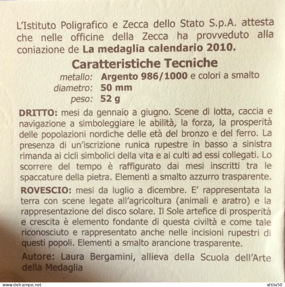 Istituto Poligrafico Dello Stato- Medaglia Calendario 2010 Argento E Smalti - Gr.52 Diam.50mm. - Notgeld