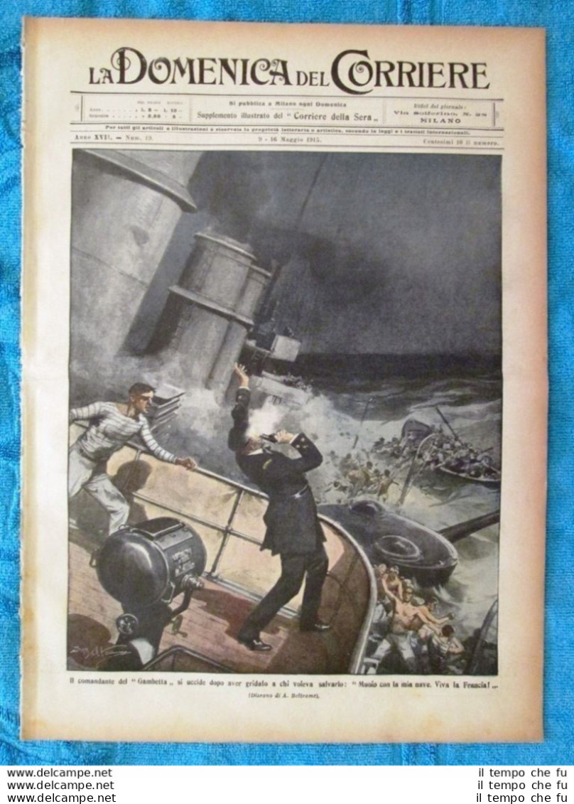 La Domenica Del Corriere 16 Maggio 1915 WW1 Gambetta - Ypres - Londra - Autres & Non Classés