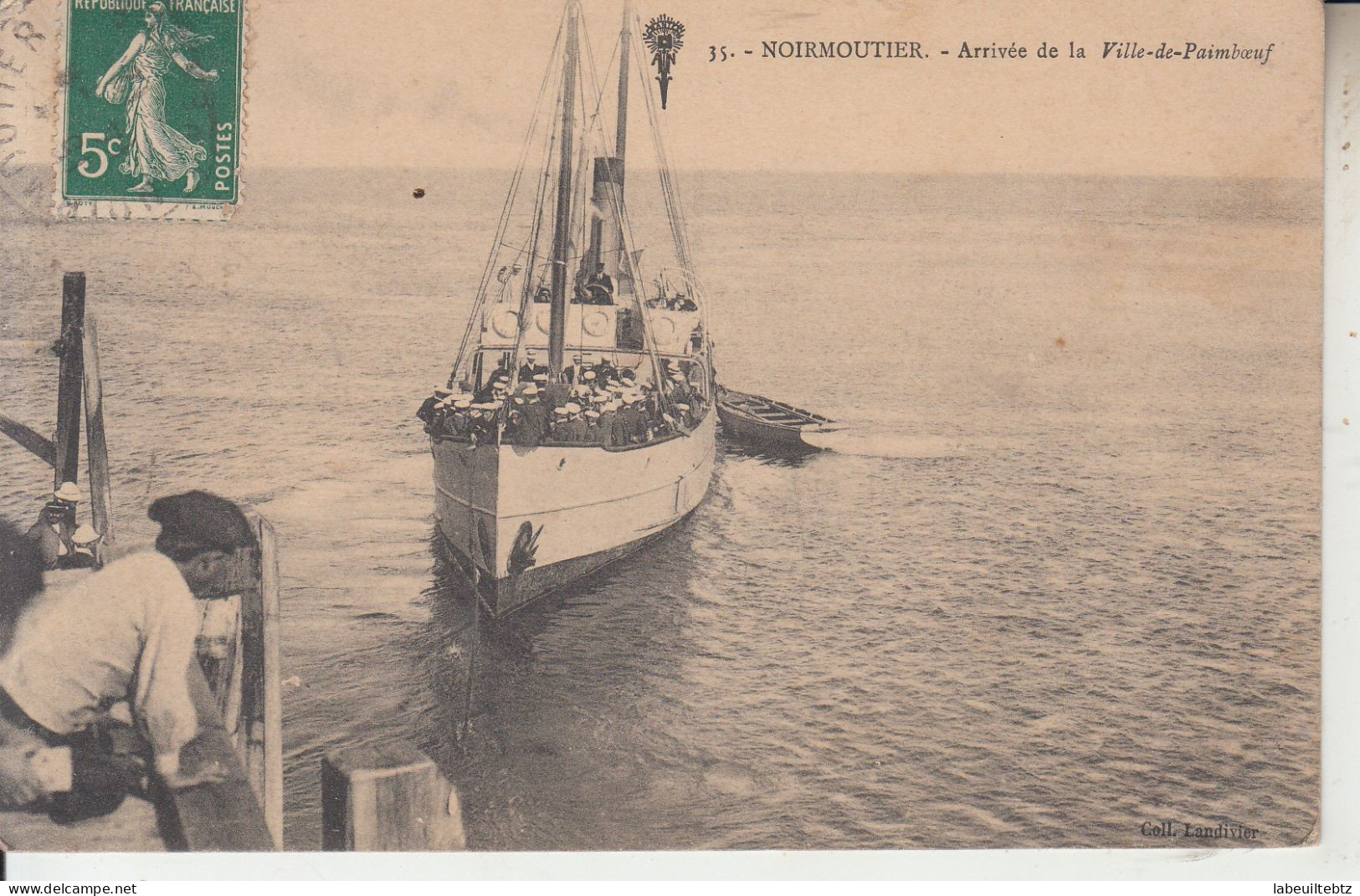 NOIRMOUTIER - Arrivée De La VILLE DE PAIMBOEUF - Bateau  PRIX FIXE - Noirmoutier