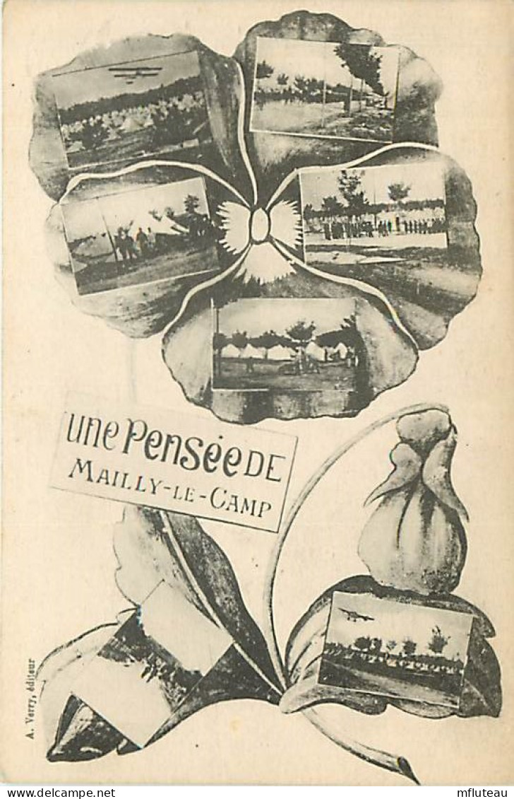 10* MAILLY LE CAMP  Une Pensee RL,0738 - Kasernen