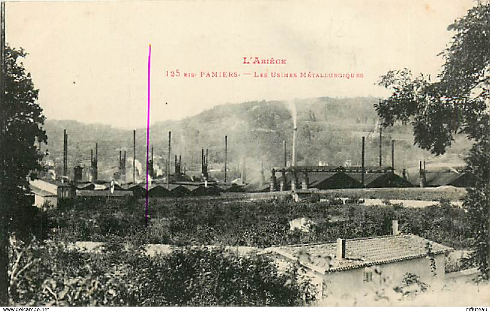 09* PAMIERS Usine Metallurgique     RL,0692 - Pamiers