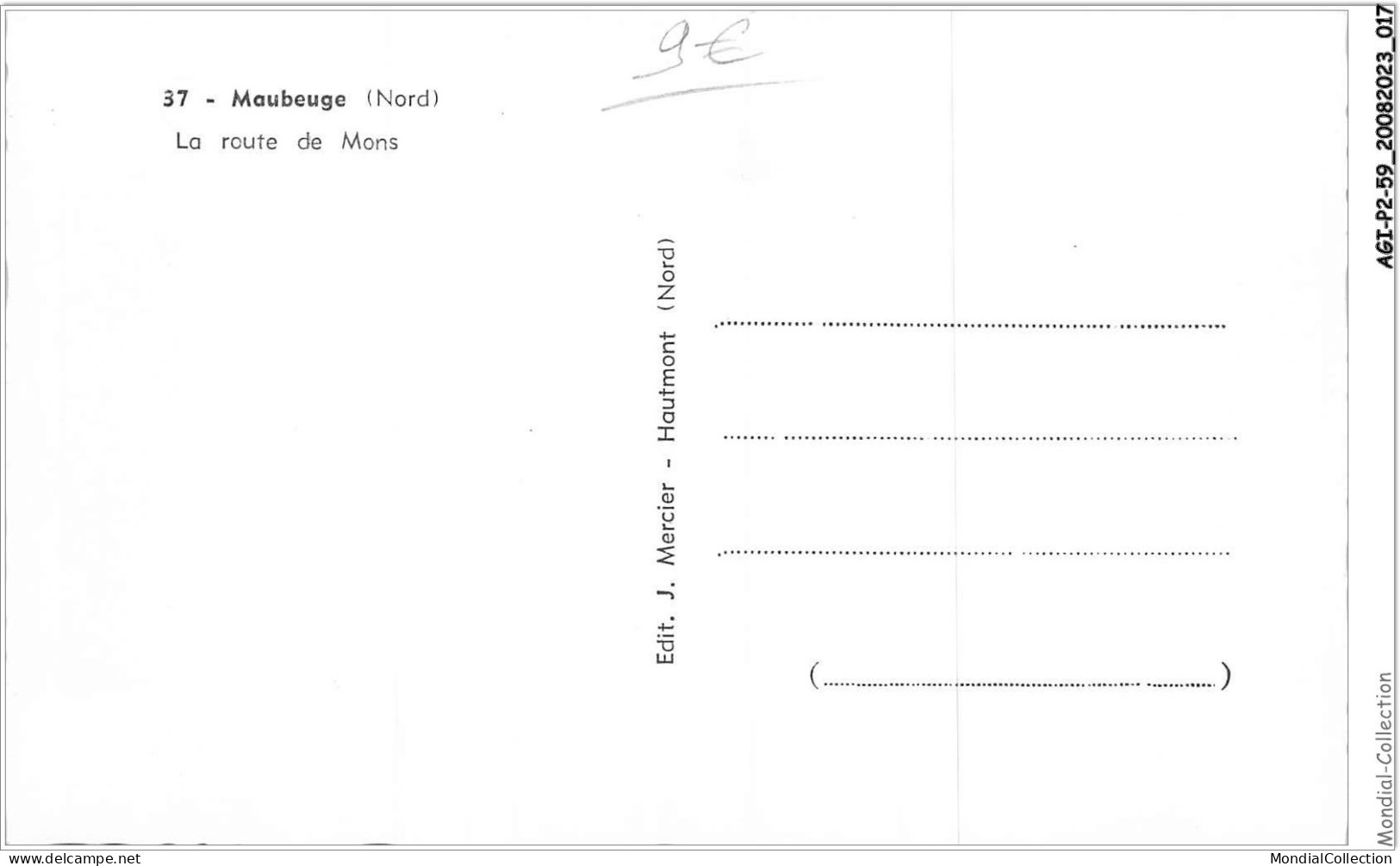 AGIP2-59-0093 - MAUBEUGE - La Route De Mons  - Maubeuge