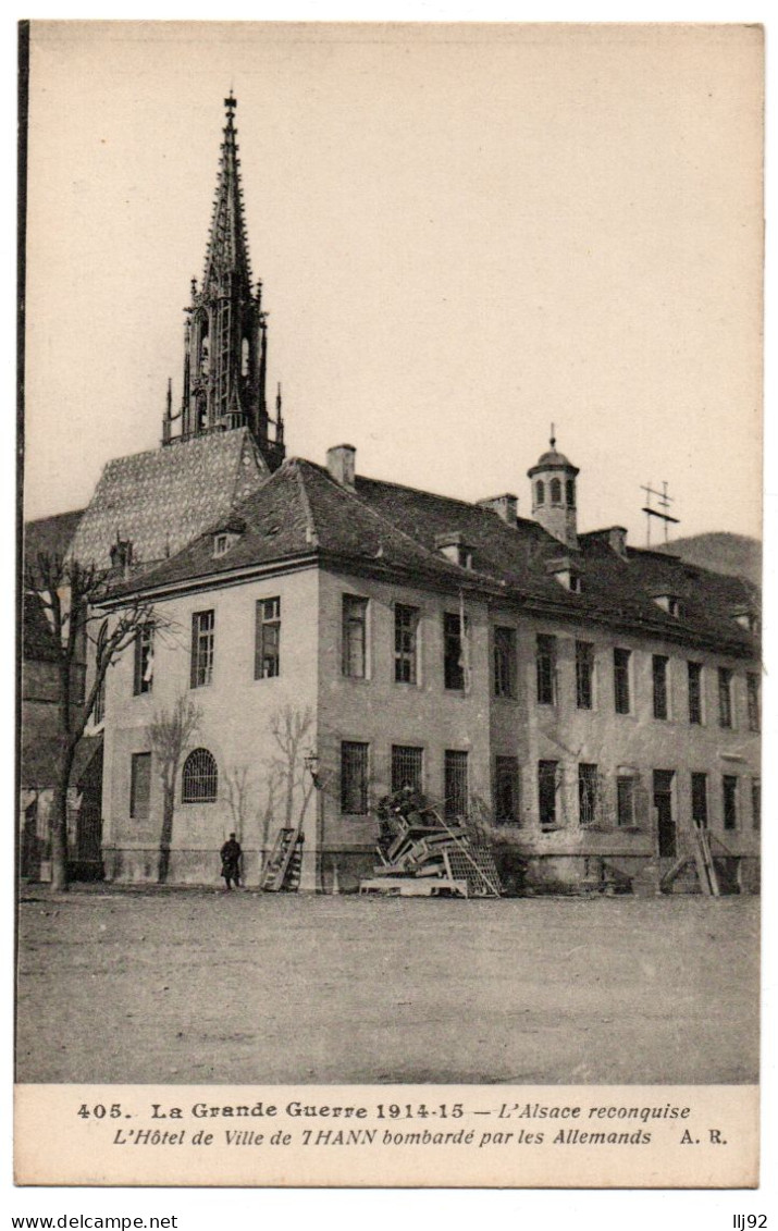 CPA 68 - THANN (Haut-Rhin) - 405. L'Hôtel De Ville Bombardé Par Les Allemands AR - Thann