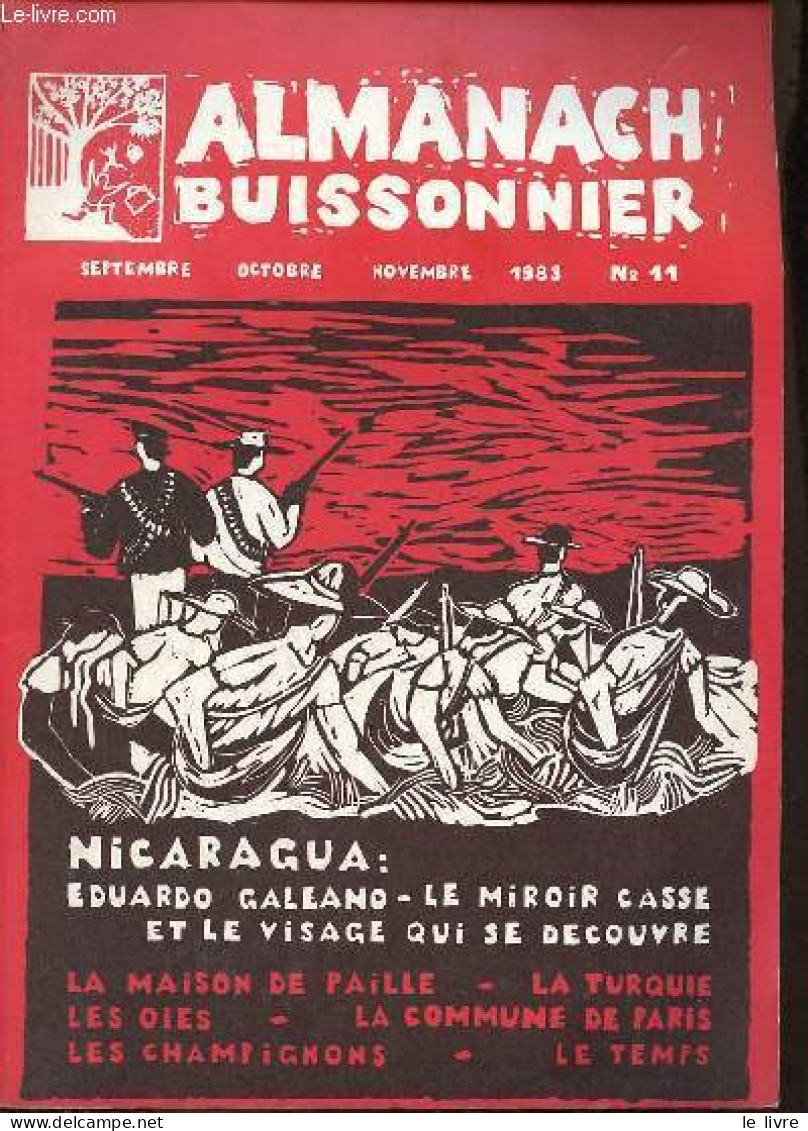 Almanach Buissonnier N°11 Septembre Octobre Novembre 1983 - Les Chèvres - Le Sureau Noir - Les Conquistadors - Madagasca - Andere & Zonder Classificatie