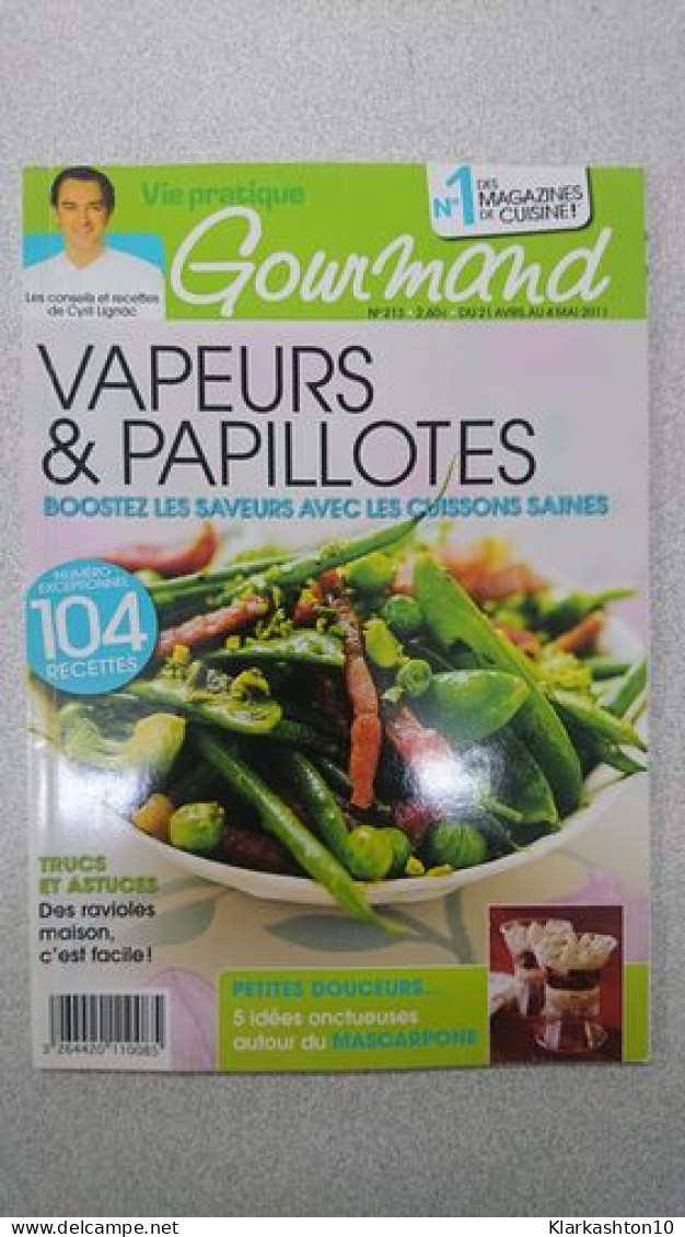 Vie Pratique Nº 213 - La Bonne Cuisine Marché / Avril-Mai - Unclassified