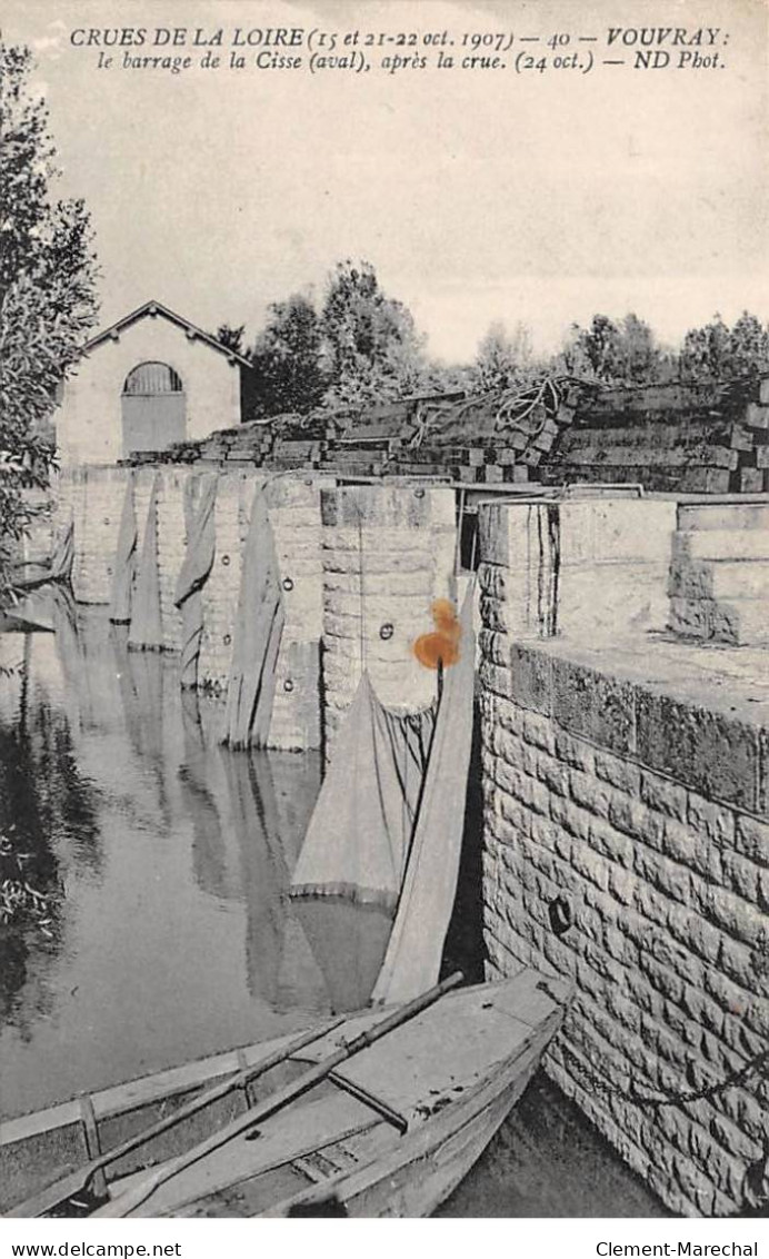 Crues De La Loire - Oct 1907 - VOUVRAY - Le Barrage De La Cisse - Très Bon état - Vouvray