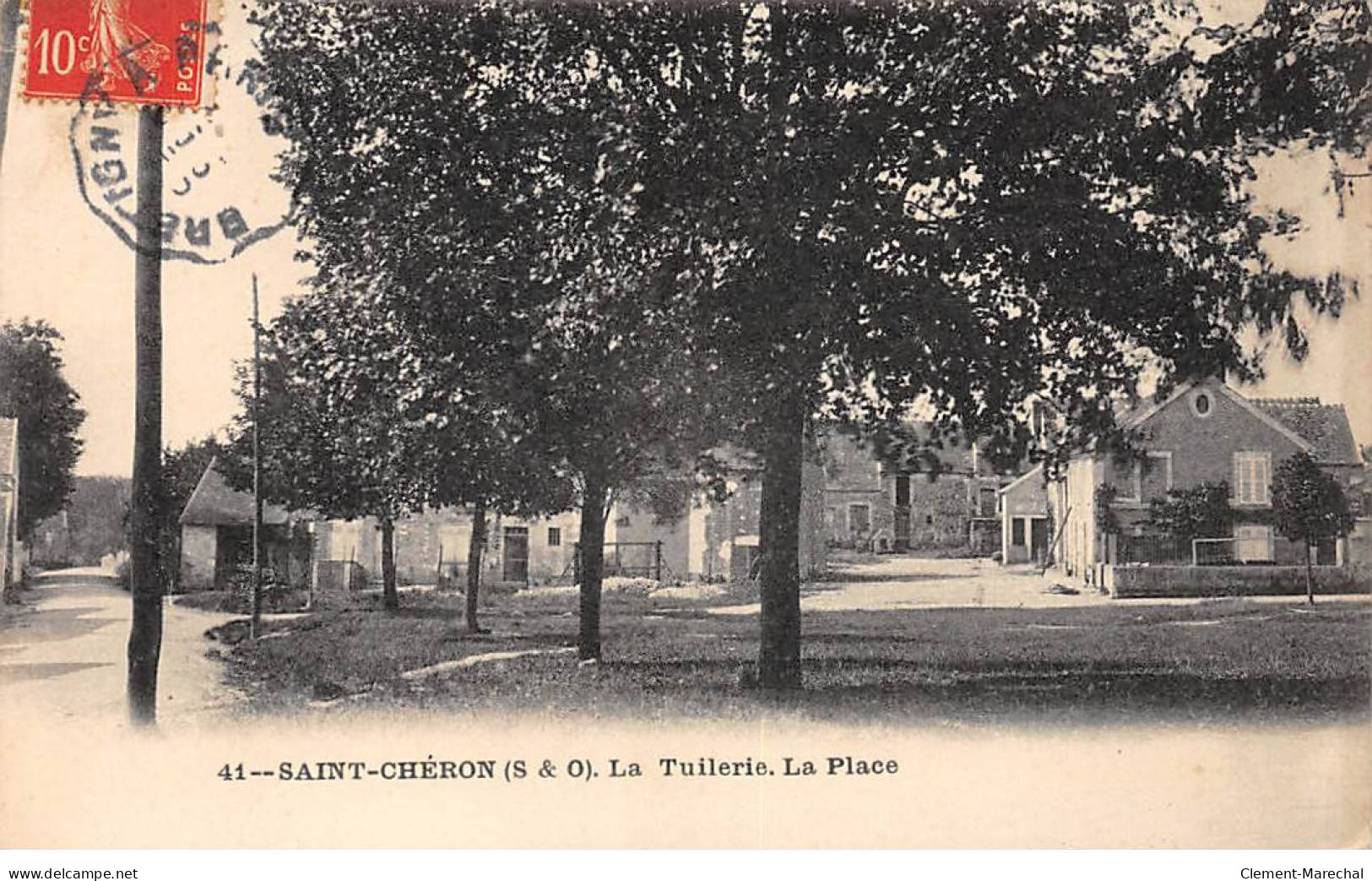 SAINT CHERON - La Tuilerie - La Place - Très Bon état - Saint Cheron