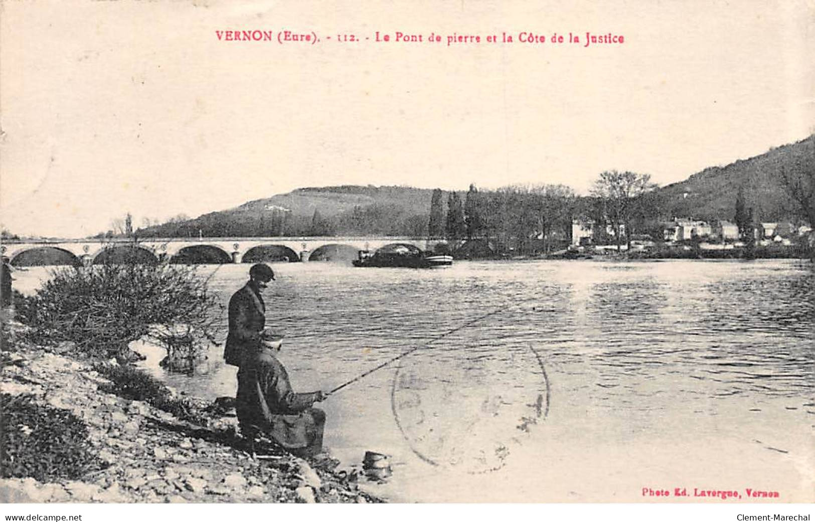 VERNON - Le Pont De Pierre Et La Côte De La Justice - Très Bon état - Vernon