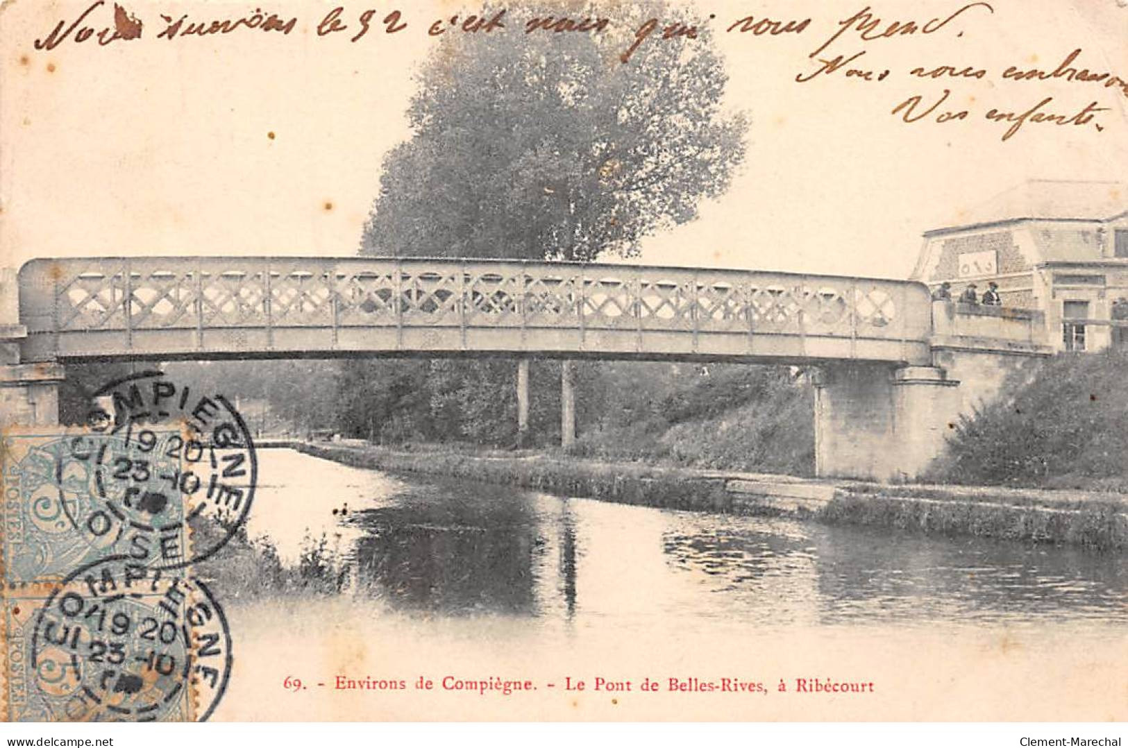 Le Pont De Belles Rives à RIBECOURT - état - Ribecourt Dreslincourt