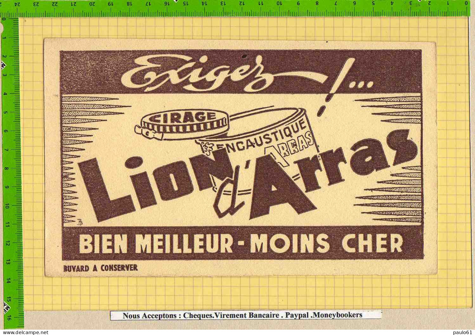 2  BUVARDs & Blotting Paper : Exigez Cirage Encaustique LION D'ARRAS ( Marron Differents  ) ( Code 450.383+300.669) - Wassen En Poetsen