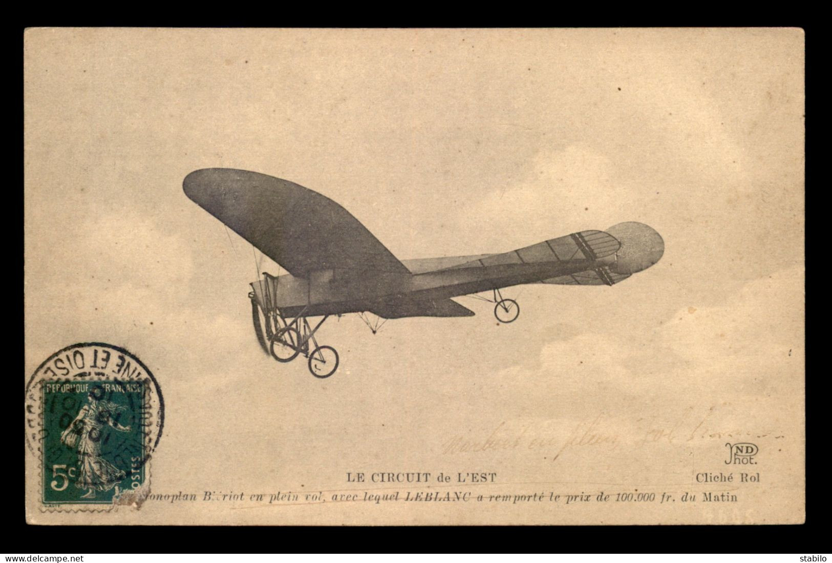 AVIATION - MONOPLAN BLERIOT PILOTE PAR LEBLANC - ....-1914: Precursors