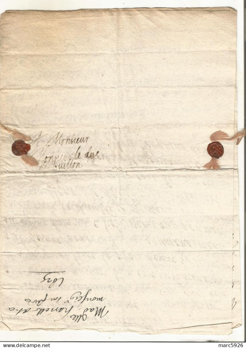 N°2033 ANCIENNE LETTRE DE HENRIETTE DE LA TOUR A SEDAN AU DUC DE BOUILLON AVEC CACHET DE CIRE ET RUBAN DATE 1625 - Historical Documents