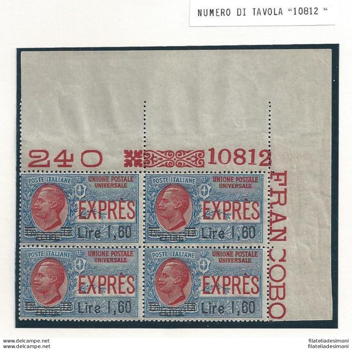 1924 Italia - Regno, Espresso N. 10 MNH/** QUARTINA CON NUMERO DI TAVOLA - Other & Unclassified