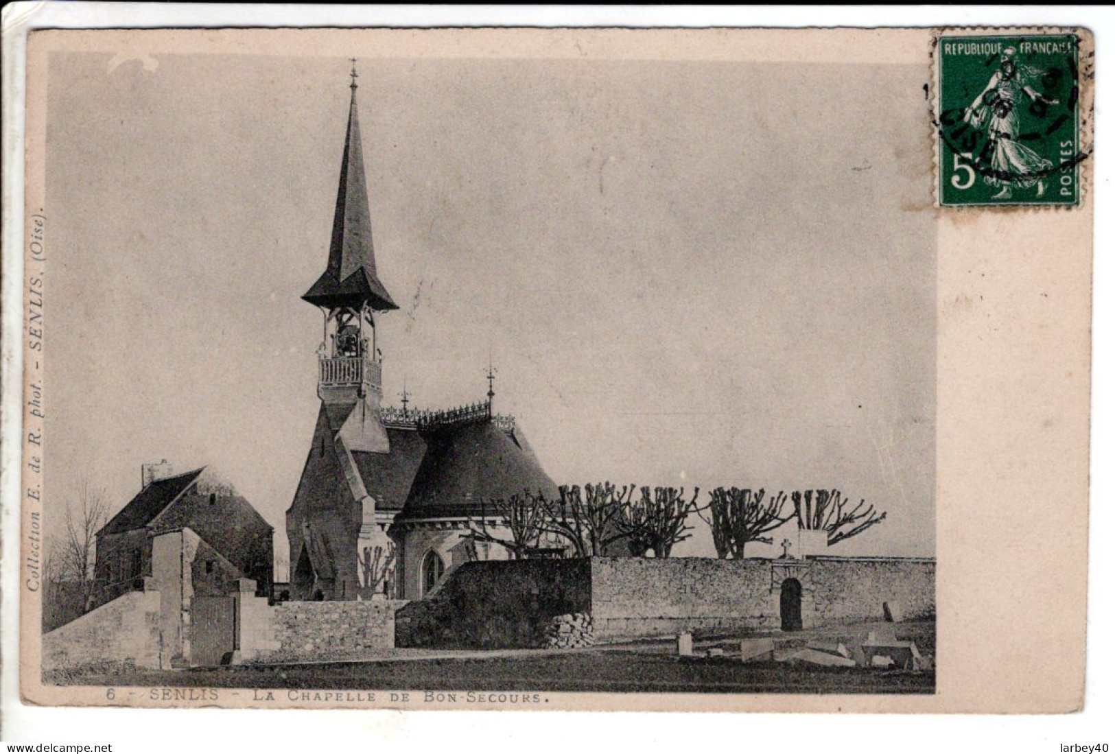 60 - Senlis La Chapelle Bon Secours - Cartes Postales Ancienne - Senlis