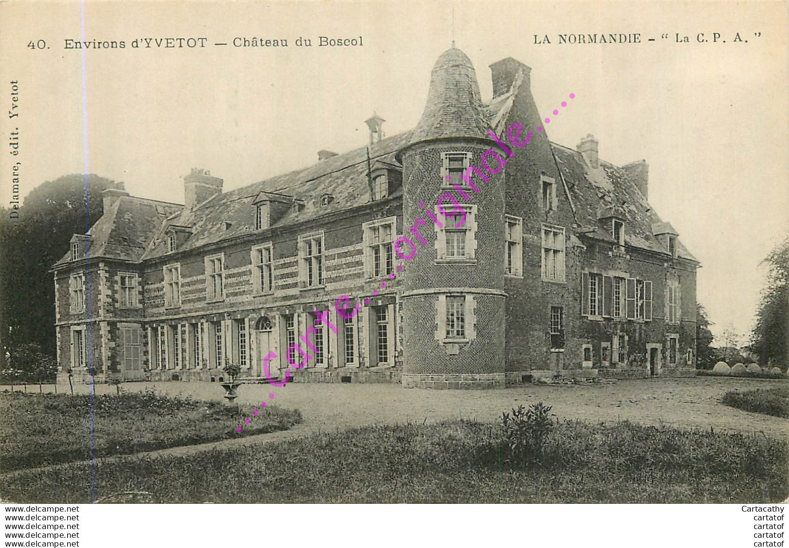 76.  YVETOT .   Château Du Boscol . - Yvetot