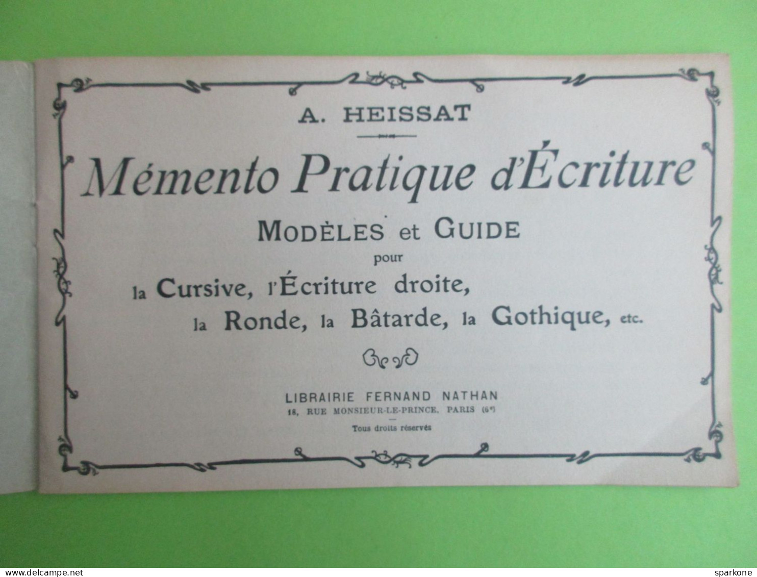 Mémento Pratique D'Ecriture (A. Heissat) éditions Fernand Nathan De 1960 - Ohne Zuordnung