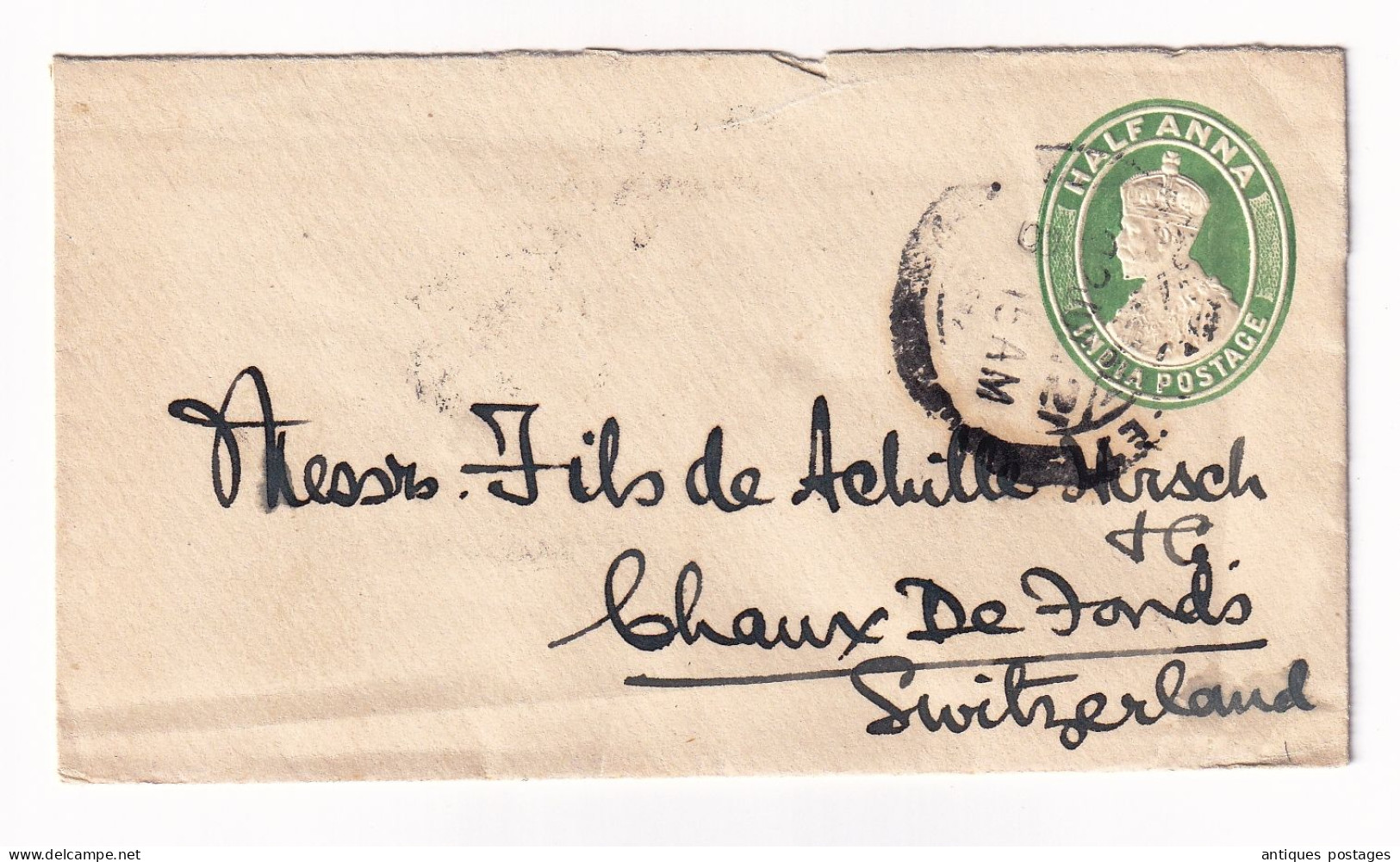 Lettre 1921 Postal Stationery Inde India Postage Half Anna La Chaux De Fonds Suisse Switzerland King George V - 1911-35  George V