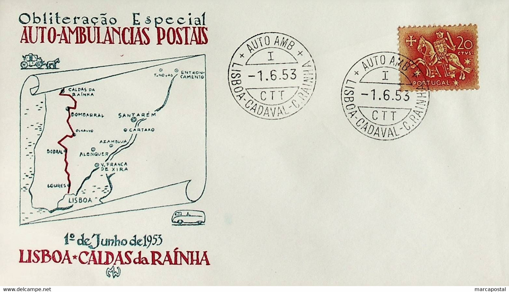 1953. Portugal. Viagem Inaugural Da Autoambulância Lisboa - Cadaval - Caldas Da Rainha - Correo Postal