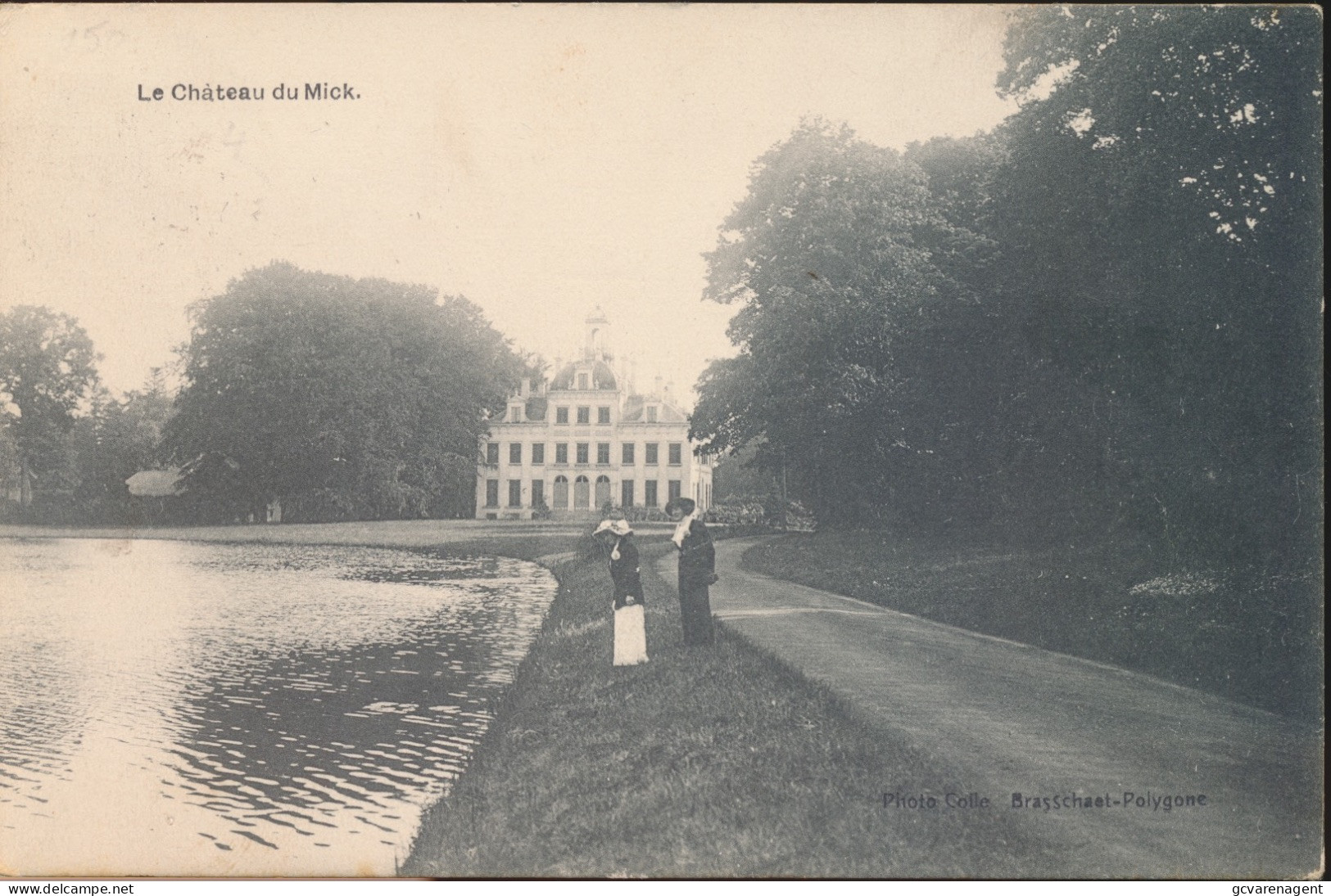 BRASSCHAAT                 LE CHATEAU DU MICK                        ZIE AFBEELDINGEN - Brasschaat